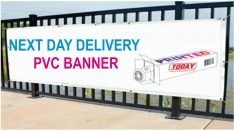 Next Day Delivery PVC Banners